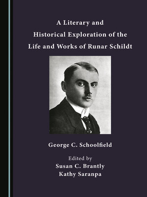 cover image of A Literary and Historical Exploration of the Life and Works of Runar Schildt
